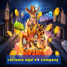 reclame aqui v4 company